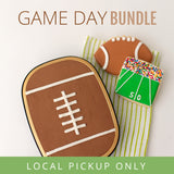 Game Day Bundle - LOCAL PICKUP