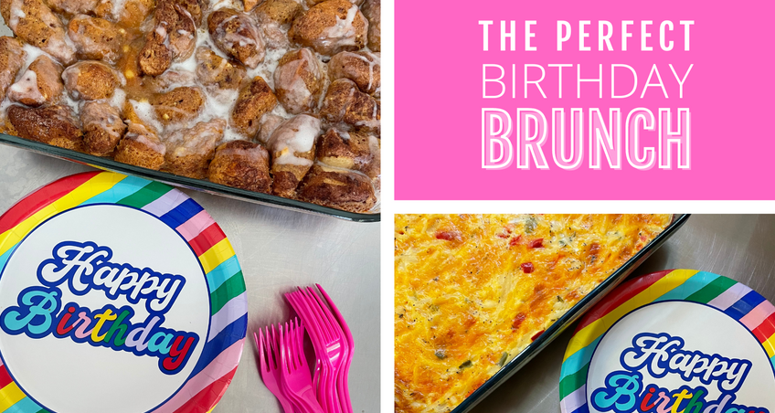 How to Make the Perfect Birthday Brunch