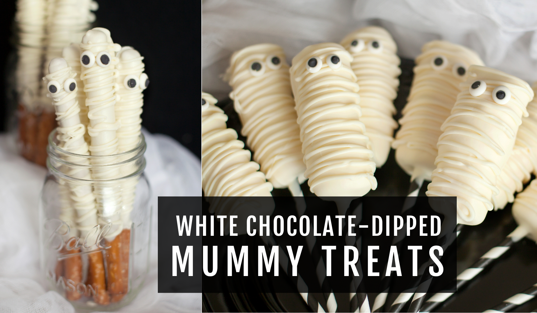 White Chocolate Dipped Mummy Treats