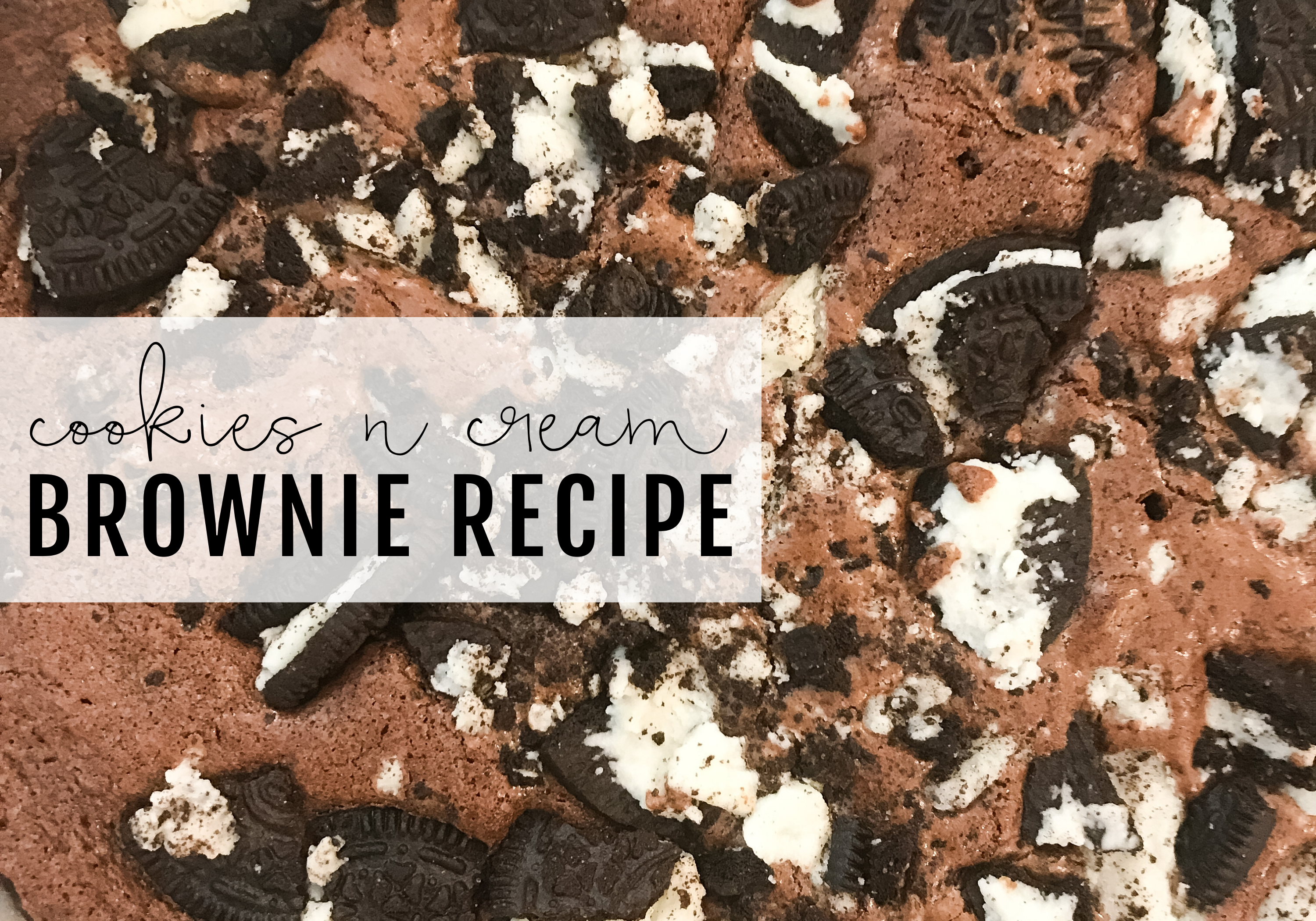 Cookies N Cream Brownie Recipe