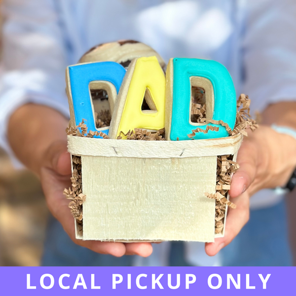 Dad Basket - LOCAL PICKUP ONLY
