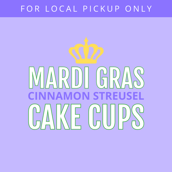 Mardi Gras Cake Cups 6ct | LOCAL PICKUP